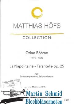 La Napolitaine - Tarantelle op.25 (Trompete.Salonorchester) (Neuheit Trompete)(Matthias Höfs Collection) 