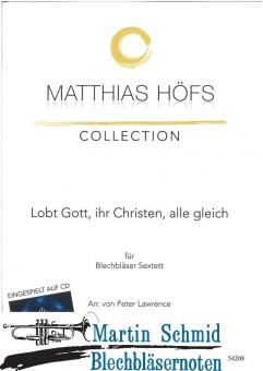 Lobt Gott, ihr Christen, alle gleich (Matthias Höfs Collection) 