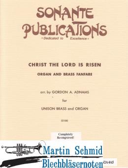 Fanfare on Christ The Lord is Risen (Organ & Unison Brass) 