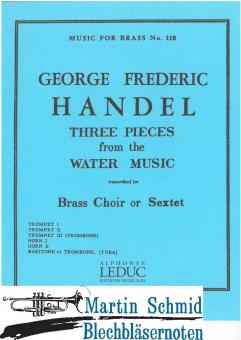 3 Sätze aus der Wassermusik (321;222) 