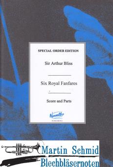 6 Royal Fanfares (303.01) 