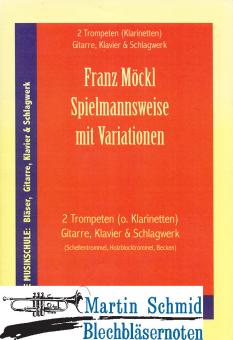 Spielmannsweisen mit Variationen (Gitarre.Klav.Schellentrommel.Holzblocktrommel.Becken) 