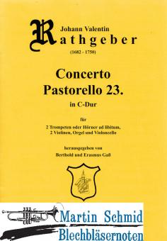 Concerto Pastorello 23 C-Dur (2Trp/Hr.2Vl.Bc) 