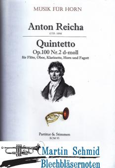 Quintetto op.100/2 d-moll (Fl.Ob.Klar.Hr.Fag) 