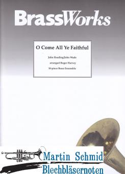 O Come All Ye Faithful (414.01.Pk.Orgel ad lib) 