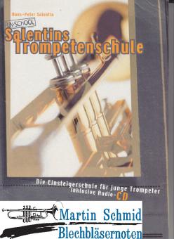 Salentins Trompetenschule (mit CD) 