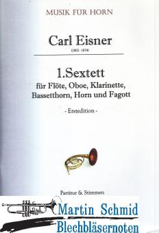 1.Sextett (Fl.Ob.Klar.Bassetthorn.Hr.Fag) 