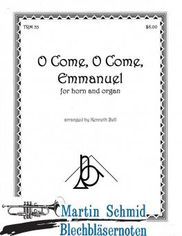 O Come, O Come Emmanuel 