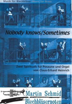 Nobody knows/Sometimes 