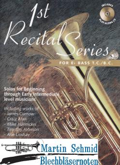 1st Recital Series (Tuba in Eb - Violin und Bass-Schlüssel) (Solostimme + CD) 