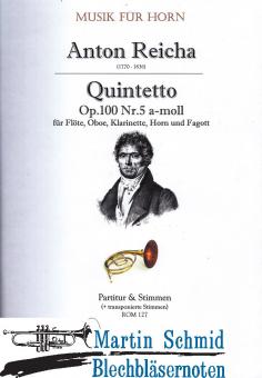 Quintetto op.100 Nr.5 a-moll (Fl.Ob.Klar.Hr.Fag) 