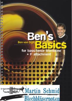 Ben s Basics - A Method for bass/tenor Trombone + F attachment 