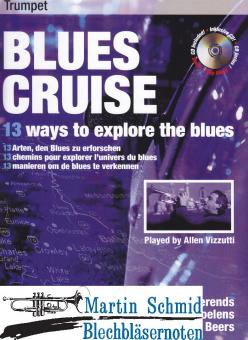 Blues Cruise - 13 Arten den Blues zu erforschen 