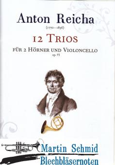 12 Trios op.93 (2Hr.Vlc) 