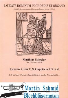 Canzon à 3 in C & Capriccio à 3 in d (2Vl/Zinken.Fag/Pos.Bc) 