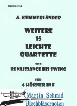 Weitere 15 Leichte Quartette SpP 