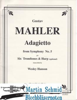 Adagietto from Symphony Nr.5 (6Pos.optional Hafe) 