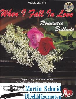 Volume 110: When I Fall in Love - Romatic Ballads (Buch/CD) 