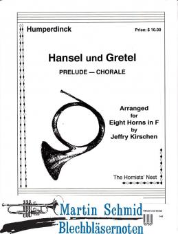 Prelude - Chorale (Hänsel und Gretel) (8Hr) 
