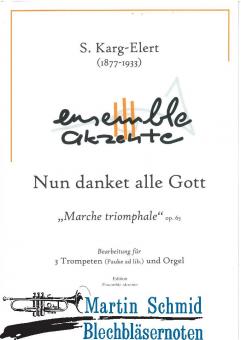 Nun danket alle Gott (3Trp.Orgel.Pk ad lib) 