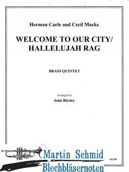 Welcome to Our City/Hallelujah Rag 