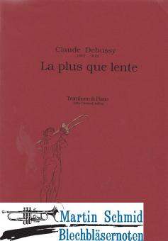 La plus que lente 