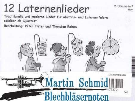 12 Laternenlieder (2.Stimme in F - Horn) 