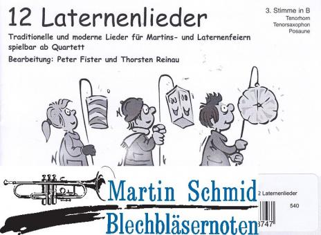 12 Laternenlieder (3.Stimme in B - Tenorhorn, Tenorsax, Posaune) 