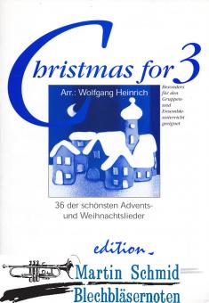 Christmas for 3 (36 der schönsten Advents- und Weihnachtslieder) 