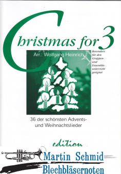 Christmas for 3 (36 der schönsten Advents- und Weihnachtslieder) 