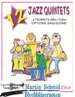 12 Jazz Quintets (4Trp.1Tuba/Bass Guitar) 