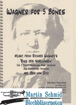 Wagner for 5 Bones - Ring des Nibelungen (3Tenorpos.Baßposs.Kontrabasspos) 