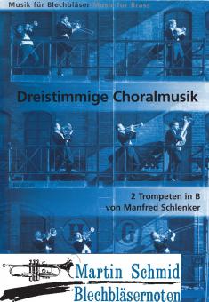 Dreistimmige Choralmusik (Trp in B) 