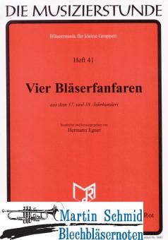 4 Bläserfanfaren (17.u.18.Jh.) (301) 