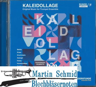 Kaleidollage (Neuheit Trompete) 