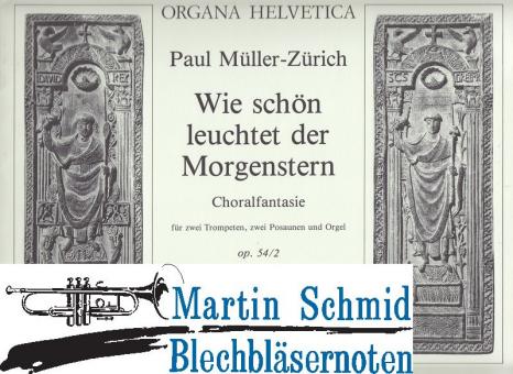 Choralfantasie "Wie schön leuchtet der Morgenstern" (Orgel) 