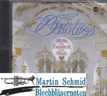 Rokoko-Romantik Musik für Trompete und Orgel 