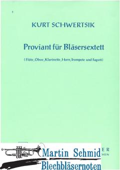 Proviant für Bläsersextett (110.Fl.Ob.Klar.Fag)(Stimmenset) 