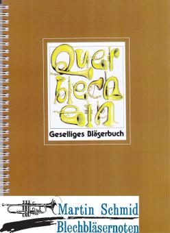 Querblechein - geselliges Bläserbuch 