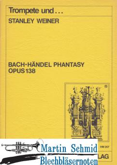 Bach-Händel Phantasy op. 138 