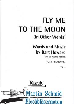 Fly Me To The Moon (5Pos;004.01) 