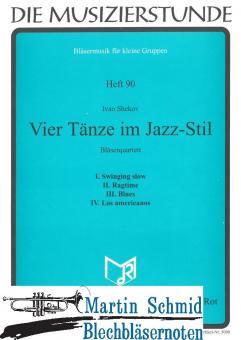 4 Tänze im Jazz-Styl (202;211;200.20) 