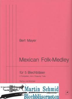 Mexican Folk-Medley 