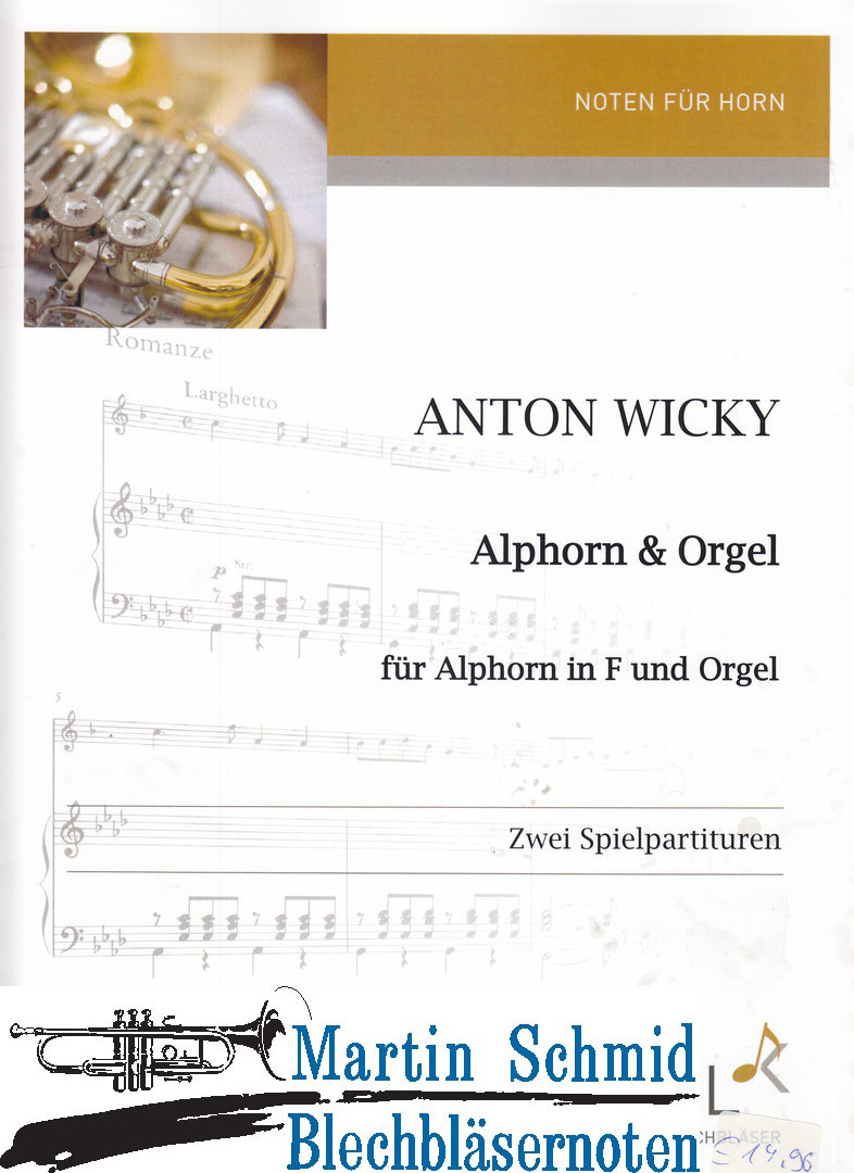 Martin Schmid Blechbläsernoten, Alphorn & Orgel/Klavier